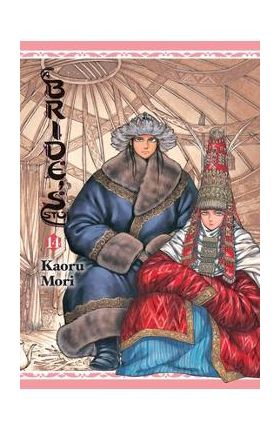 A Bride's Story, Vol. 14 - Kaoru Mori