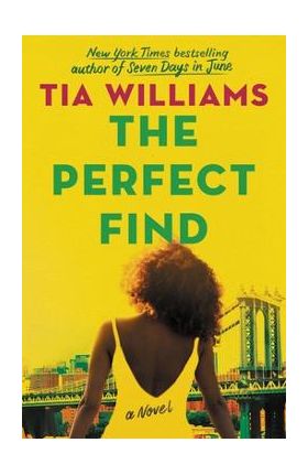 The Perfect Find - Tia Williams