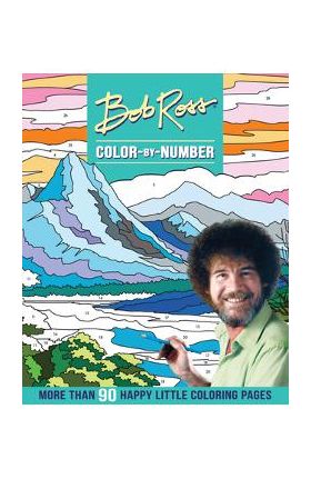 Bob Ross Color-By-Number - Editors Of Thunder Bay Press