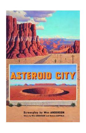 Asteroid City - Wes Anderson