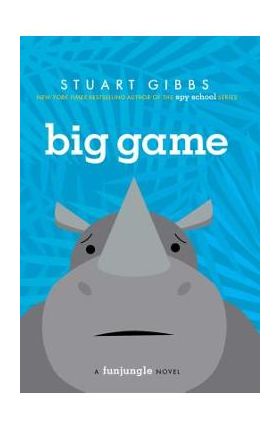 Big Game - Stuart Gibbs