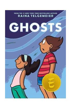 Ghosts - Raina Telgemeier