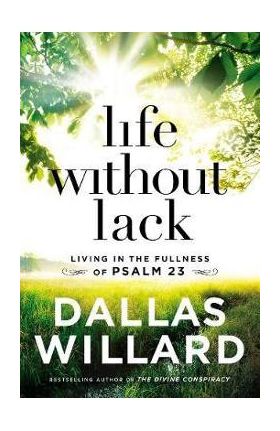 Life Without Lack