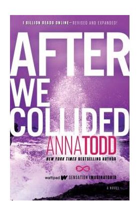 After We Collided, Volume 2 - Anna Todd