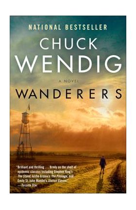 Wanderers - Chuck Wendig