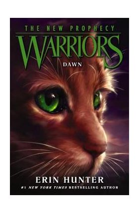 Warriors: The New Prophecy #3: Dawn - Erin Hunter