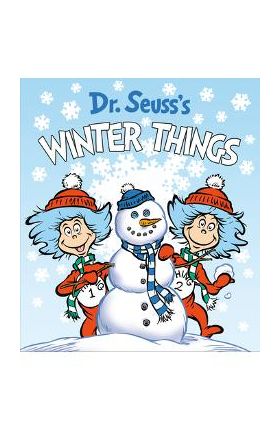 Dr. Seuss's Winter Things - Dr Seuss