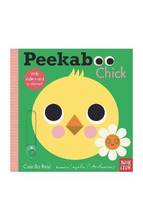 Peekaboo: Chick - Camilla Reid