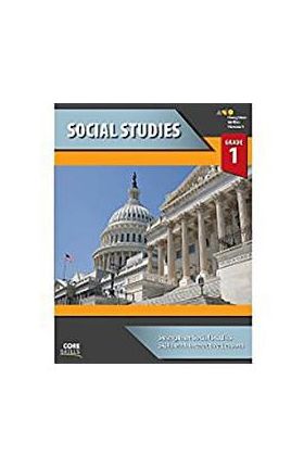 Core Skills Social Studies Workbook Grade 1 - Houghton Mifflin Harcourt