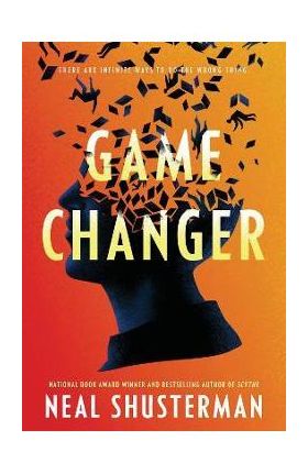Game Changer - Neal Shusterman