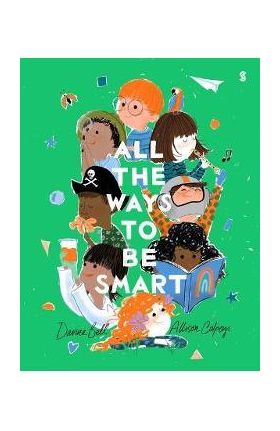 All the Ways to Be Smart - Davina Bell