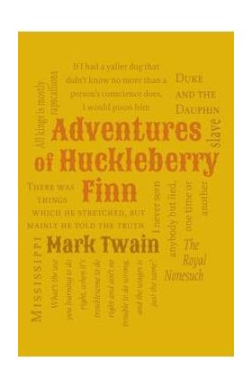 Adventures of Huckleberry Finn - Mark Twain