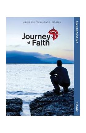 Journey of Faith for Adults, Catechumenate: Lessons - Redemptorist Pastoral Publication