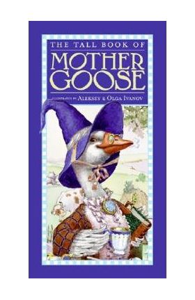 The Tall Book of Mother Goose - Public Domain