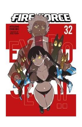 Fire Force 32 - Atsushi Ohkubo