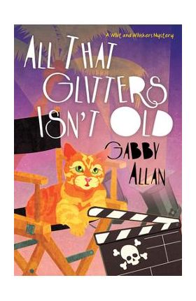 All That Glitters Isn't Old - Gabby Allan