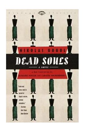 Dead Souls - Nikolai Gogol