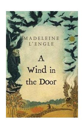 A Wind in the Door - Madeleine L'engle