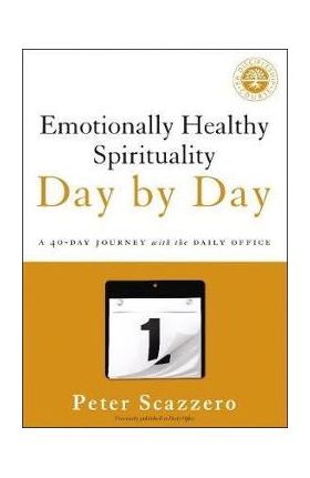 Emotionally Healthy Spirituality Day by Day