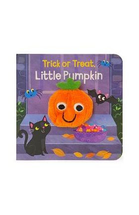 Trick or Treat Little Pumpkin - Cottage Door Press