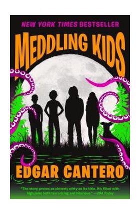 Meddling Kids - Edgar Cantero