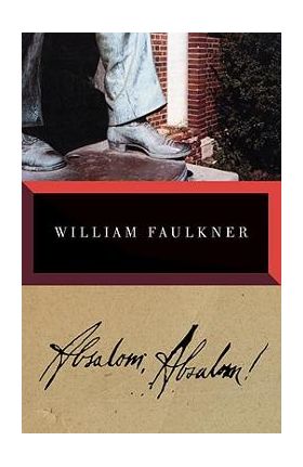 Absalom, Absalom! - William Faulkner