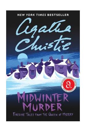 Midwinter Murder: Fireside Tales from the Queen of Mystery - Agatha Christie