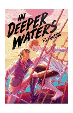 In Deeper Waters - F. T. Lukens