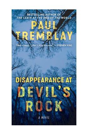 Disappearance at Devil's Rock - Paul Tremblay