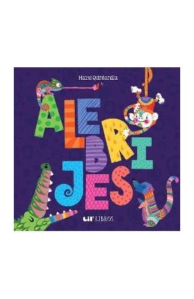 Alebrijes: Animals / Animales - Lil' Libros