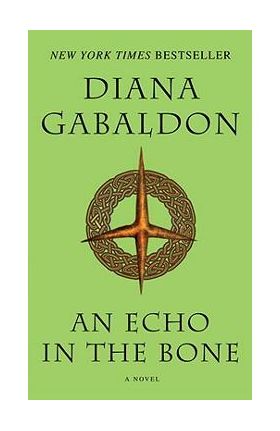 An Echo in the Bone - Diana Gabaldon