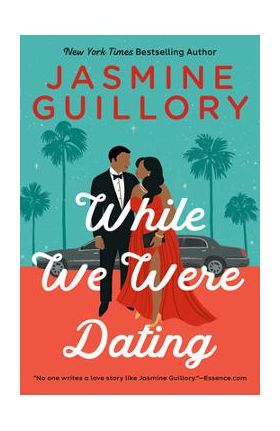 While We Were Dating - Jasmine Guillory
