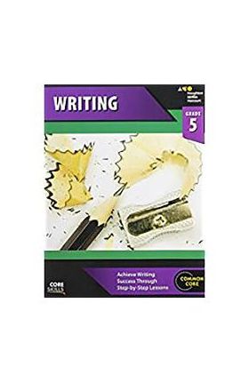 Core Skills Writing Workbook Grade 5 - Houghton Mifflin Harcourt