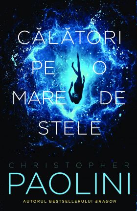 Calatori pe o mare de stele | Christopher Paolini