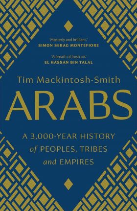 Arabs | Tim Mackintosh-Smith