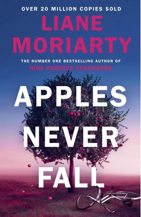 Apples Never Fall | Liane Moriarty