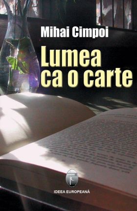 Lumea ca o carte | Mihai Cimpoi