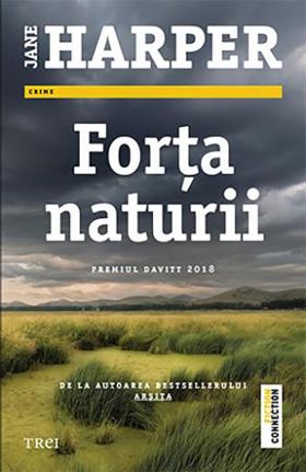 Forta naturii | Jane Harper