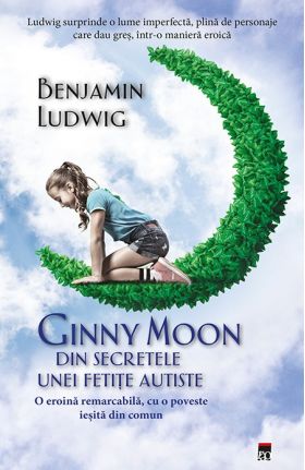 Ginny Moon - Din secretele unei fetite autiste | Ginny Moon