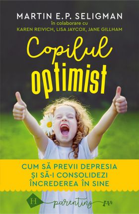Copilul optimist | Martin E.P. Seligman