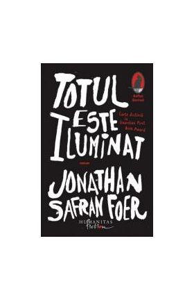 Totul este iluminat - Jonathan Safran Foer