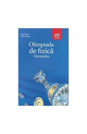 Olimpiada de fizica gimnaziu - Ioan Toma Victor Stoica