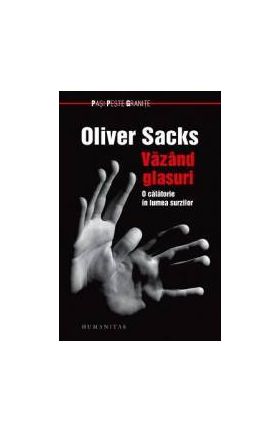 Vazand glasuri - Oliver Sacks