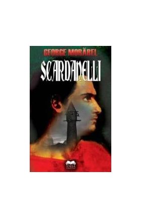 Scardanelli in turn - George Morarel