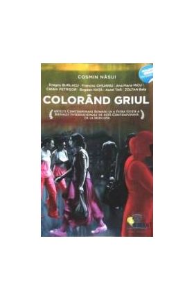 Colorand griul - Cosmin Nasui