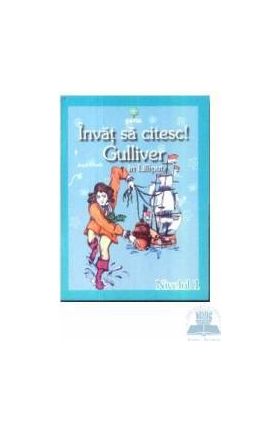 Invat sa citesc Gulliver in Lilliput