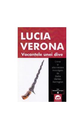 Vacantele unei dive - Lucia Verona