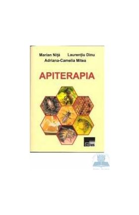 Apiterapia - Marian Nita Laurentiu Dinu Adriana-Camelia Mitea