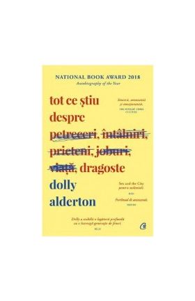 Tot ce stiu despre dragoste - Dolly Alderton