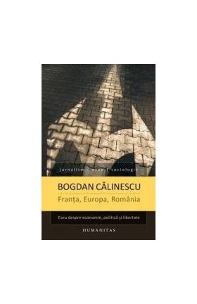 Franta Europa Romania - Bogdan Calinescu